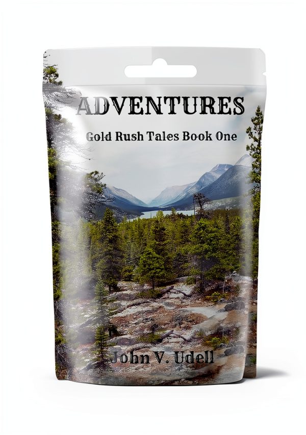 Gold Rush Tales: Book 1 of 2 by Shoe String Publishing-0